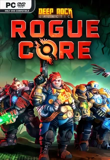 Deep Rock Galactic Rogue Core