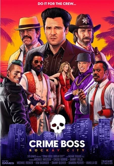 Crime Boss Rockay City